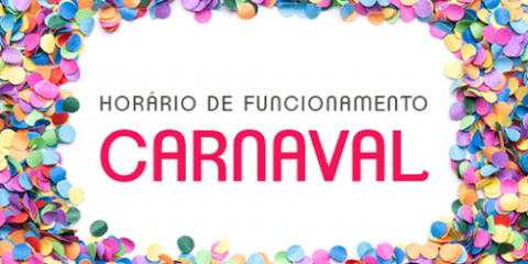 Horários dos serviços no período de carnaval