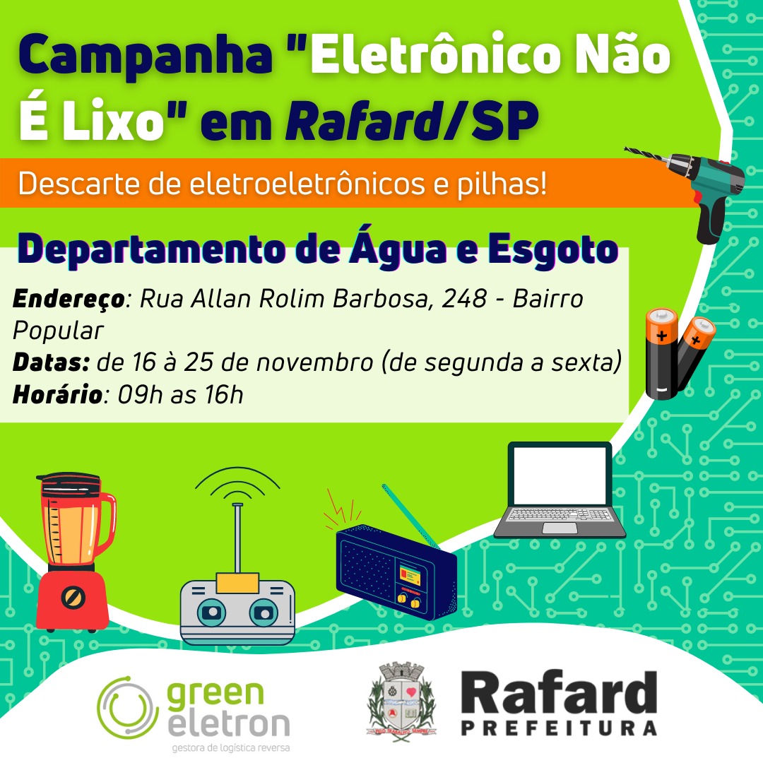 Leia mais sobre o artigo Campanha “Eletrônico não é lixo” em Rafard