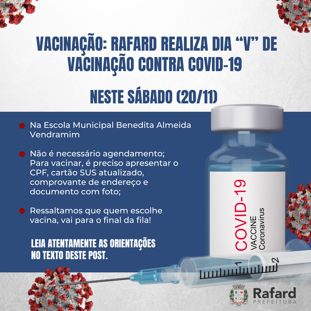 You are currently viewing VACINAÇÃO: Rafard realiza neste sábado dia 20, mais um “Dia V” de vacinação contra a Covid-19