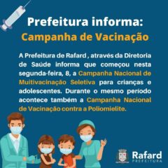 Diretoria de Saúde de Rafard iniciou nesta segunda, dia 08 de agosto, Campanha Nacional de Multivacinação e contra a Poliomielite